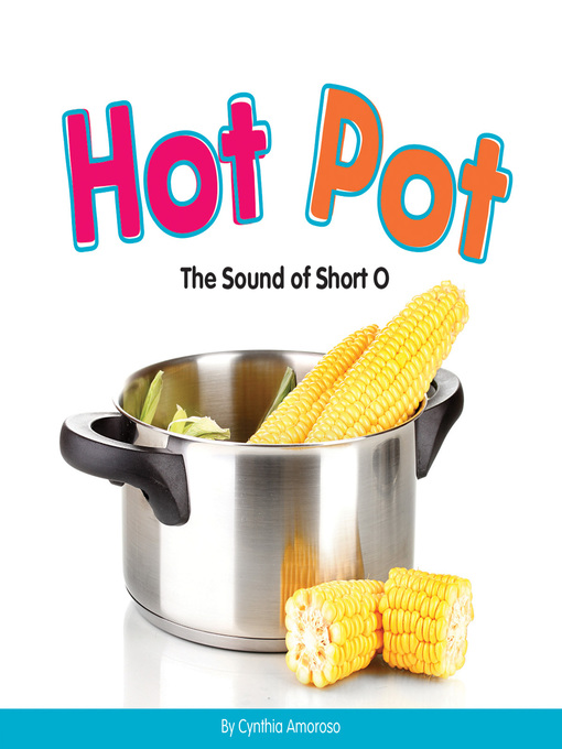 Title details for Hot Pot by Cynthia Amoroso - Available